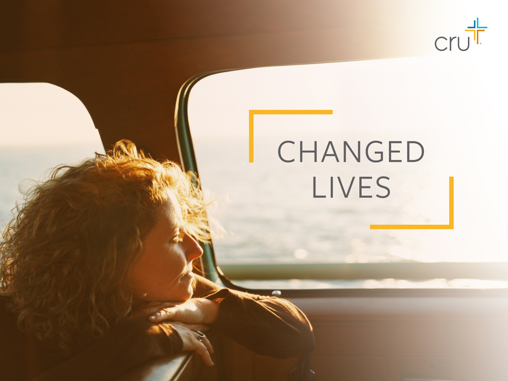 Cru - Changed Lives