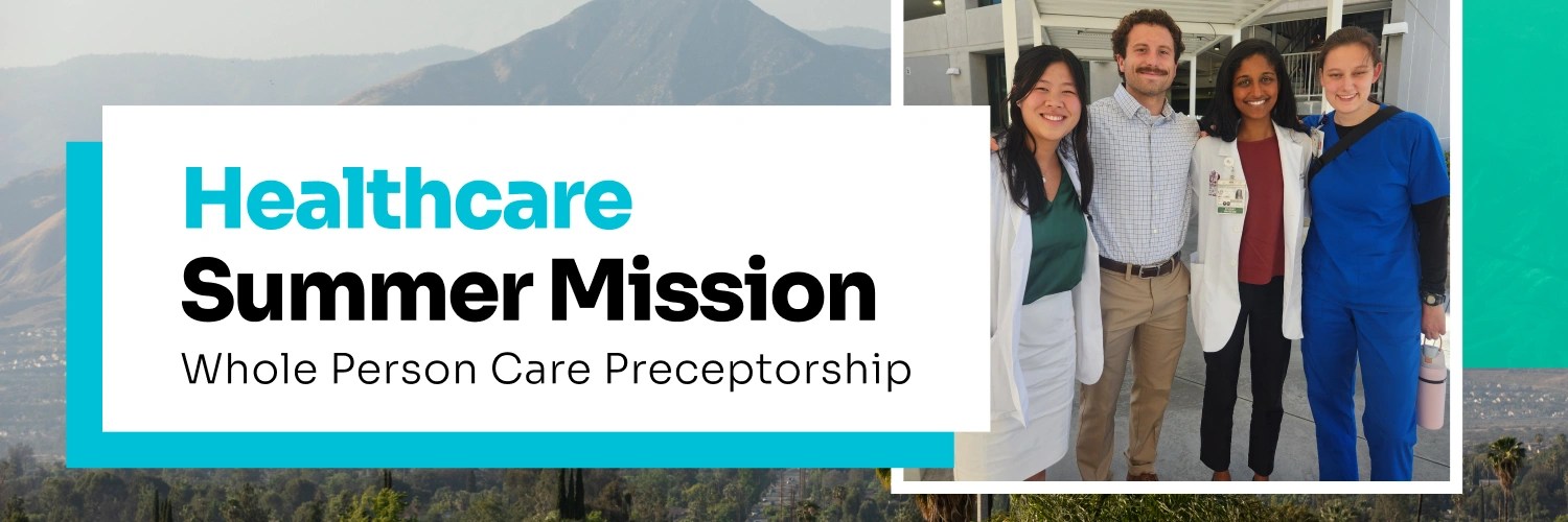 healthcare-summer-mission_-whole-person-care-preceptorship-web-banner