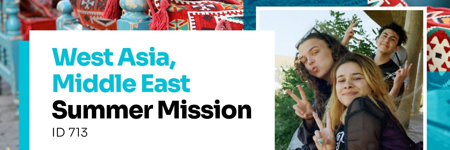 west-asia-middle-east-summer-mission_-id-713-web-banner